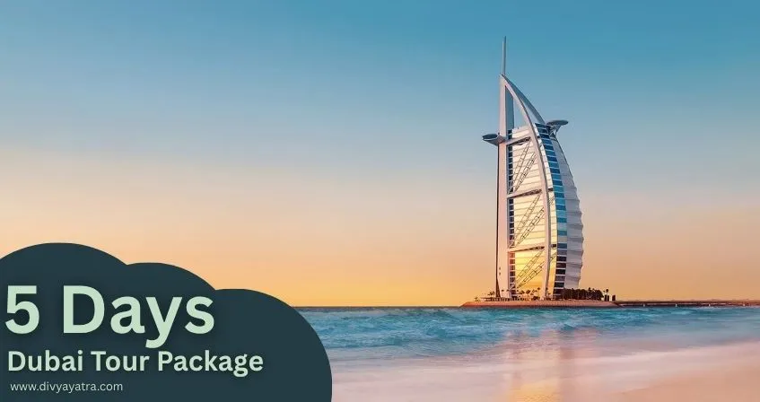 Dubai Tour Package